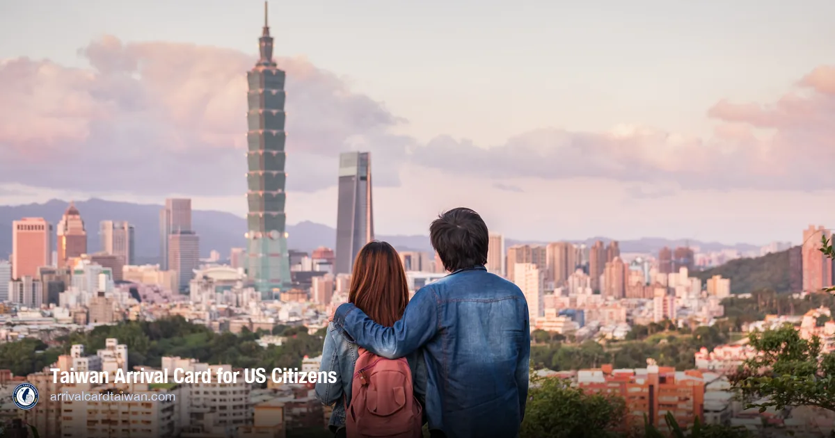 Taiwan Arrival Card for US Citizens