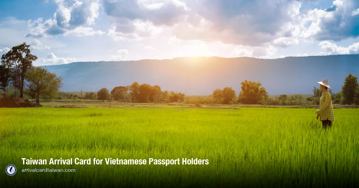Taiwan Arrival Card for Vietnamese Citizens
